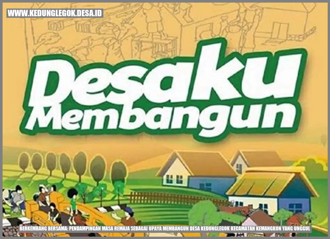 Berkembang Bersama: Pendampingan Masa Remaja sebagai Upaya Membangun Desa Kedunglegok Kecamatan Kemangkon yang Unggul