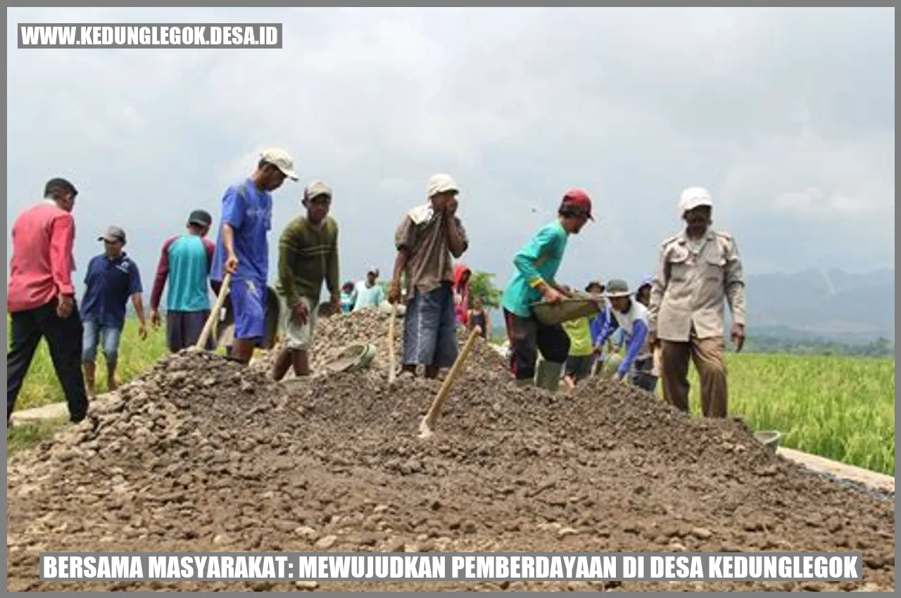 Bersama Masyarakat: Mewujudkan Pemberdayaan di Desa Kedunglegok