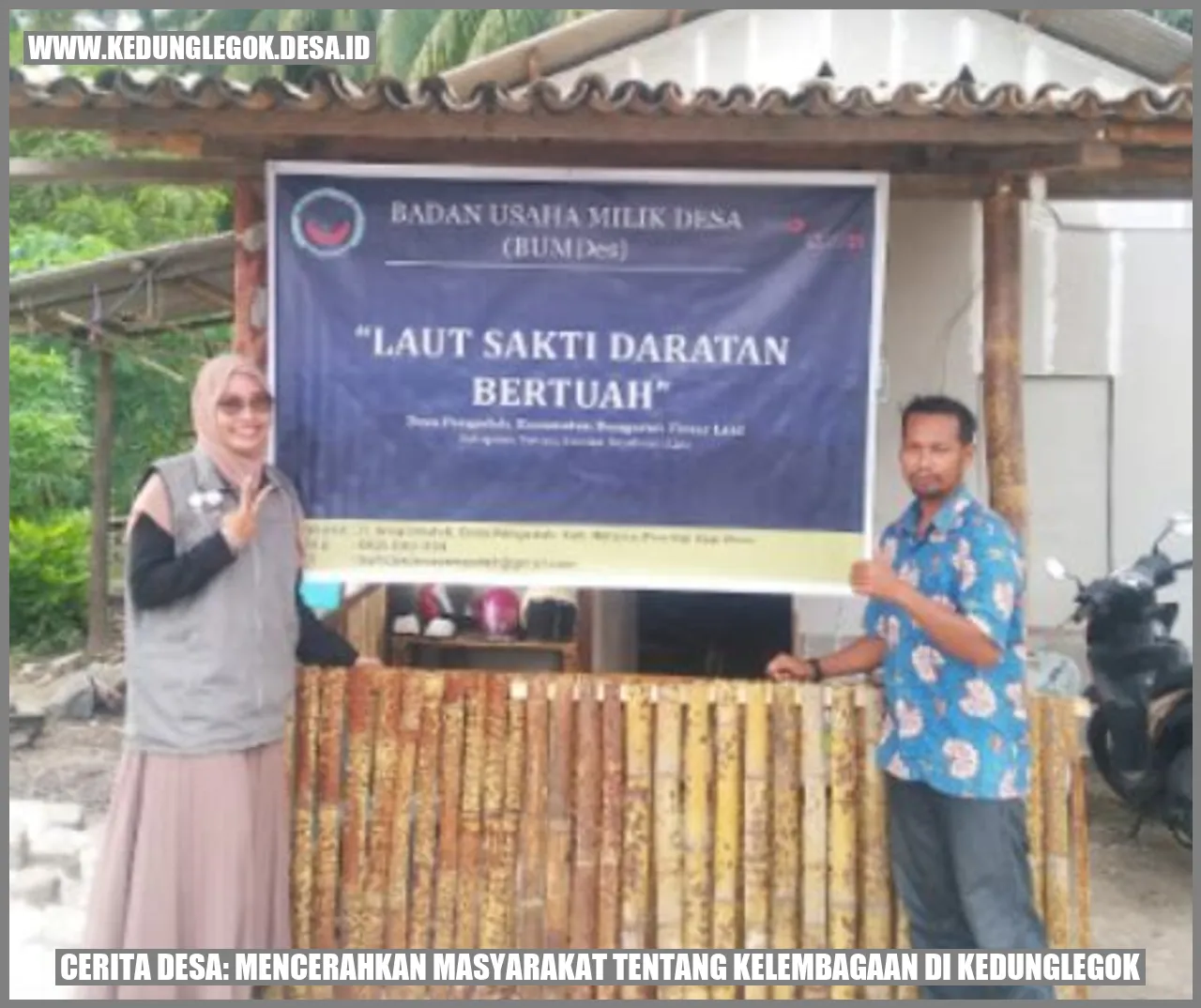Cerita Desa: Mencerahkan Masyarakat tentang Kelembagaan di Kedunglegok