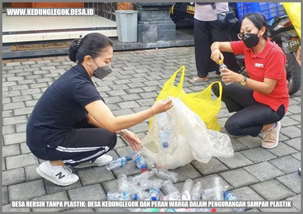 Desa Bersih Tanpa Plastik: Desa Kedunglegok dan Peran Warga dalam Pengurangan Sampah Plastik