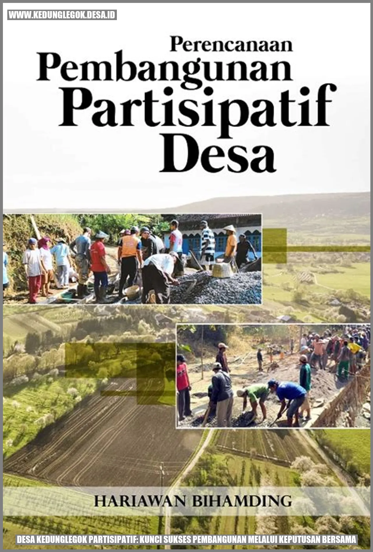 Desa Kedunglegok Partisipatif