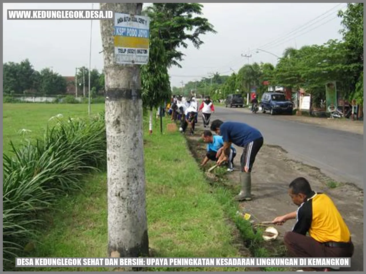 Desa Kedunglegok Sehat dan Bersih: Upaya Peningkatan Kesadaran Lingkungan di Kemangkon