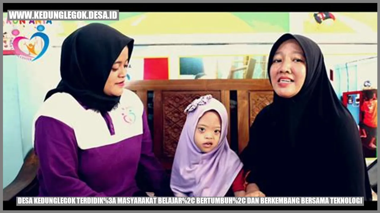 Desa Kedunglegok Terdidik: Masyarakat Belajar, Bertumbuh, dan Berkembang Bersama Teknologi