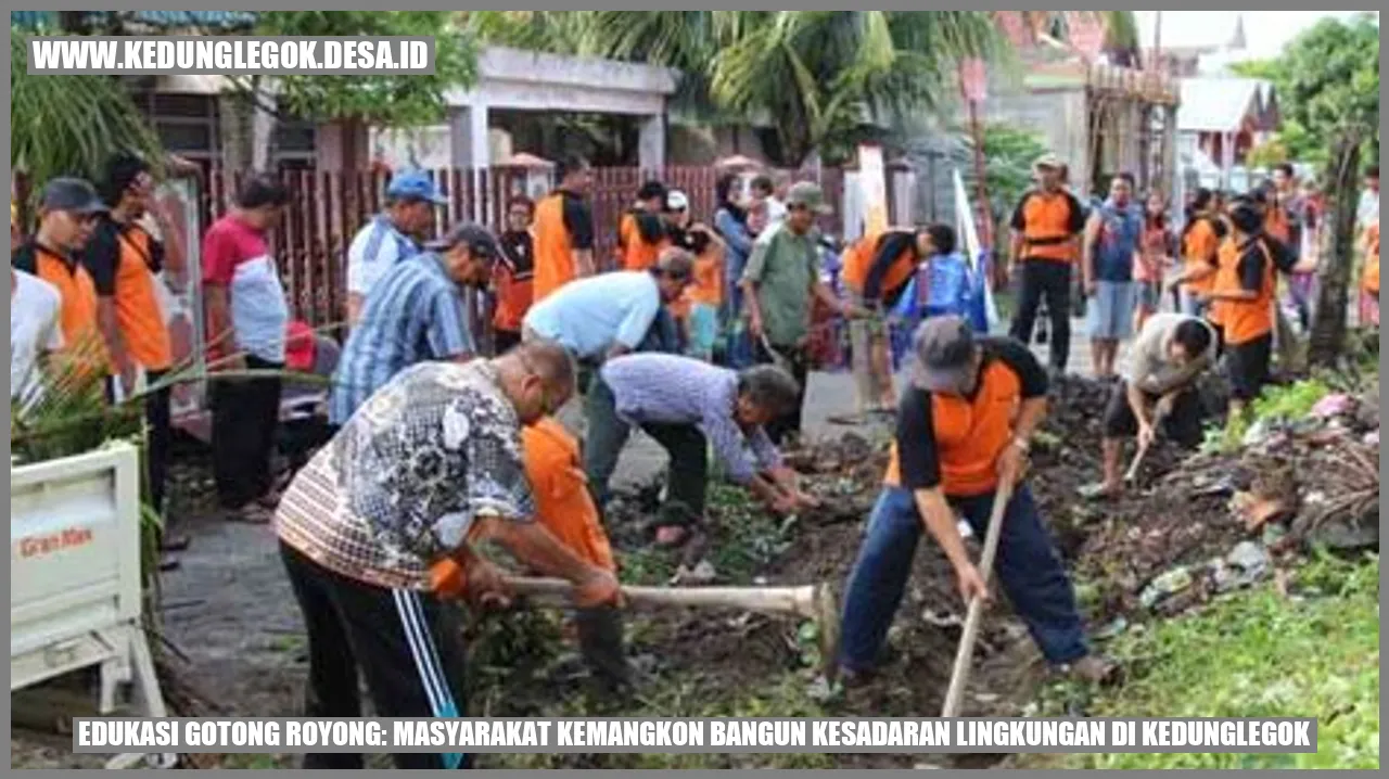 Edukasi Gotong Royong: Masyarakat Kemangkon Bangun Kesadaran Lingkungan di Kedunglegok