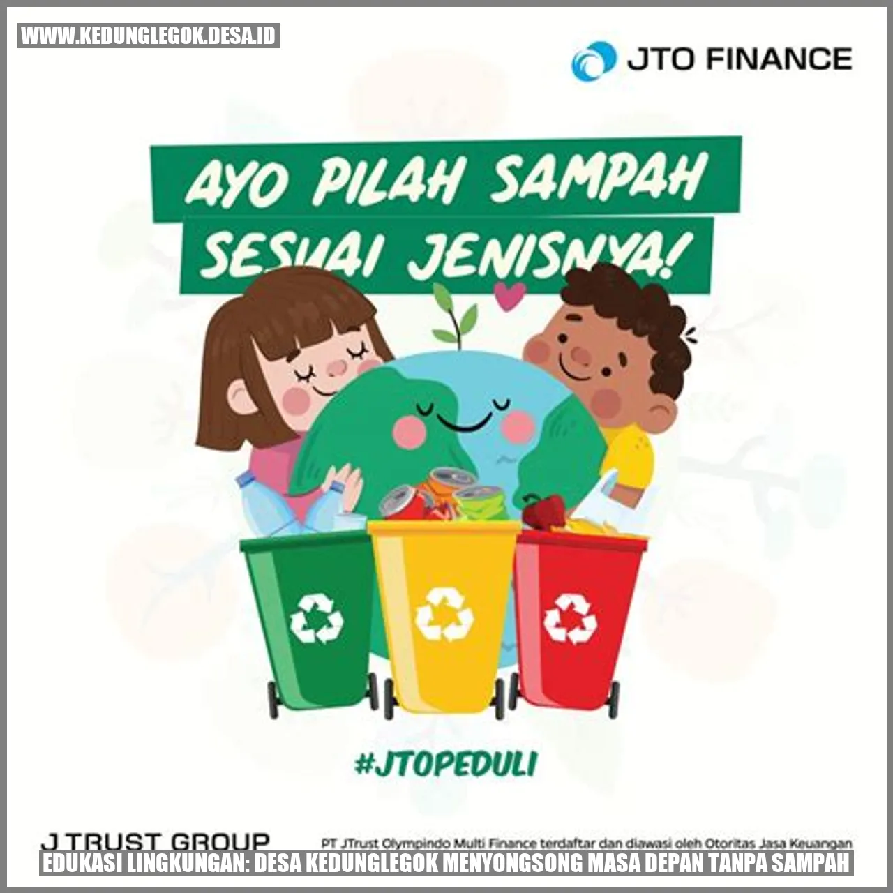 Edukasi Lingkungan: Desa Kedunglegok Menyongsong Masa Depan Tanpa Sampah