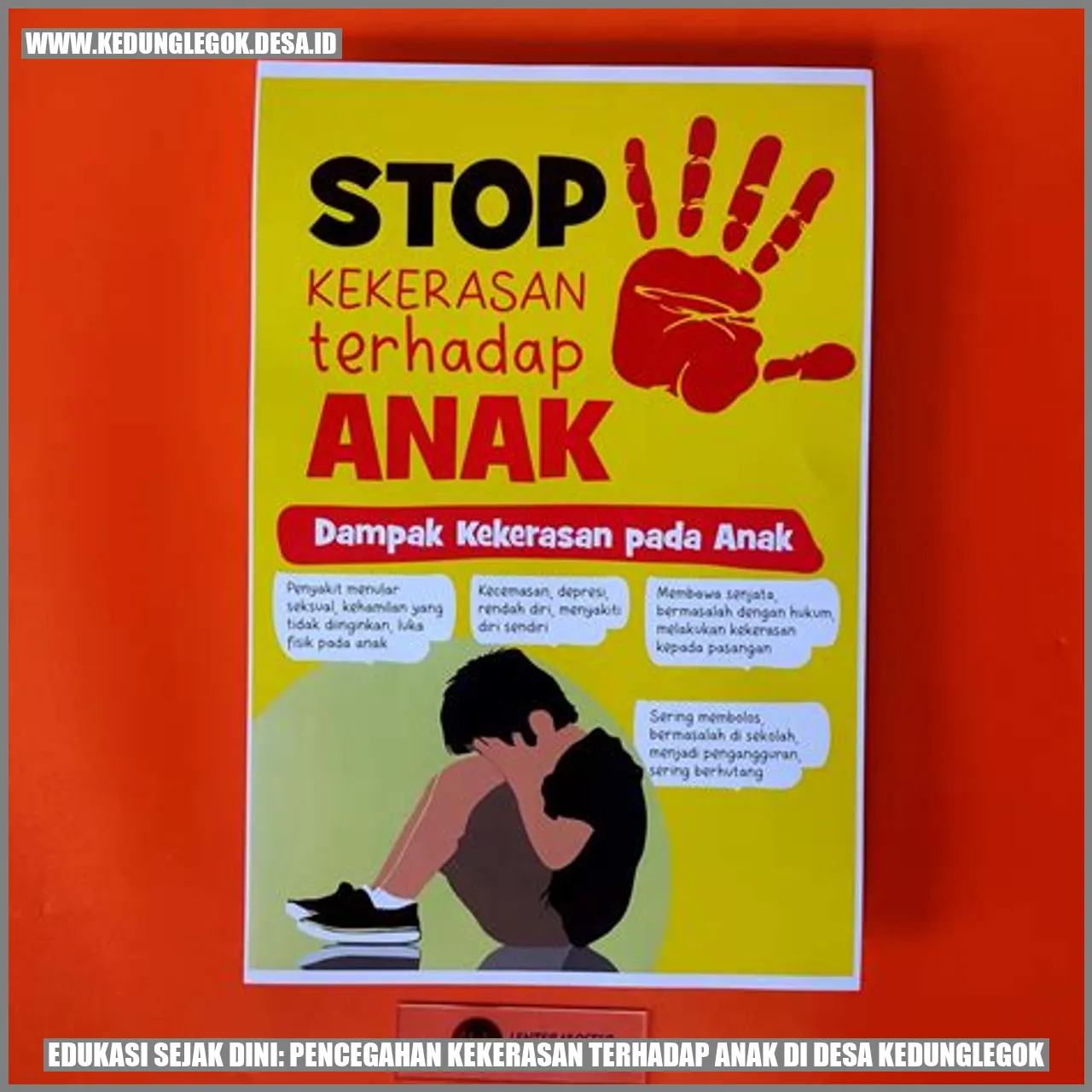 Edukasi Sejak Dini: Pencegahan Kekerasan Terhadap Anak di Desa Kedunglegok