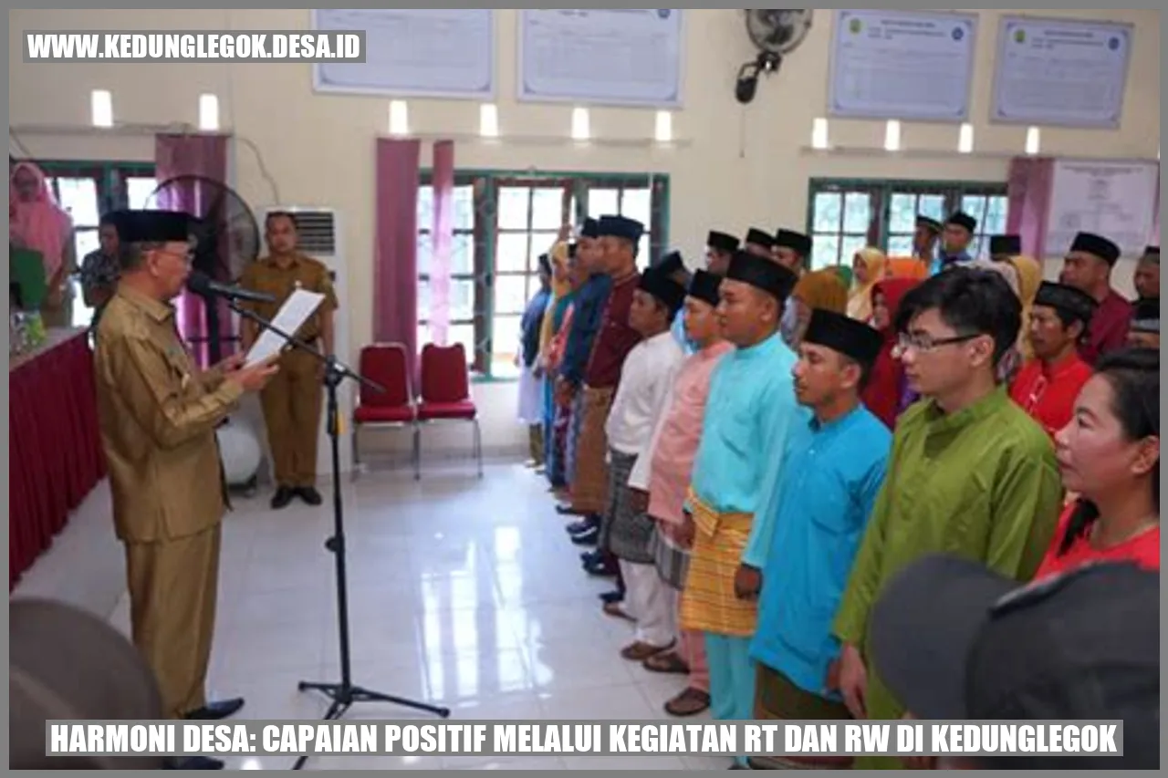 Harmoni Desa: Capaian Positif Melalui Kegiatan RT dan RW di Kedunglegok