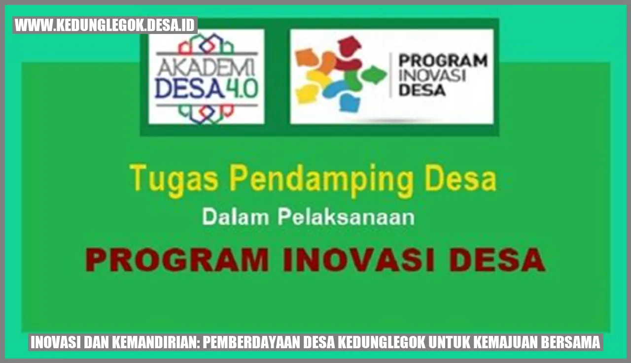 Inovasi dan Kemandirian: Pemberdayaan Desa Kedunglegok untuk Kemajuan Bersama