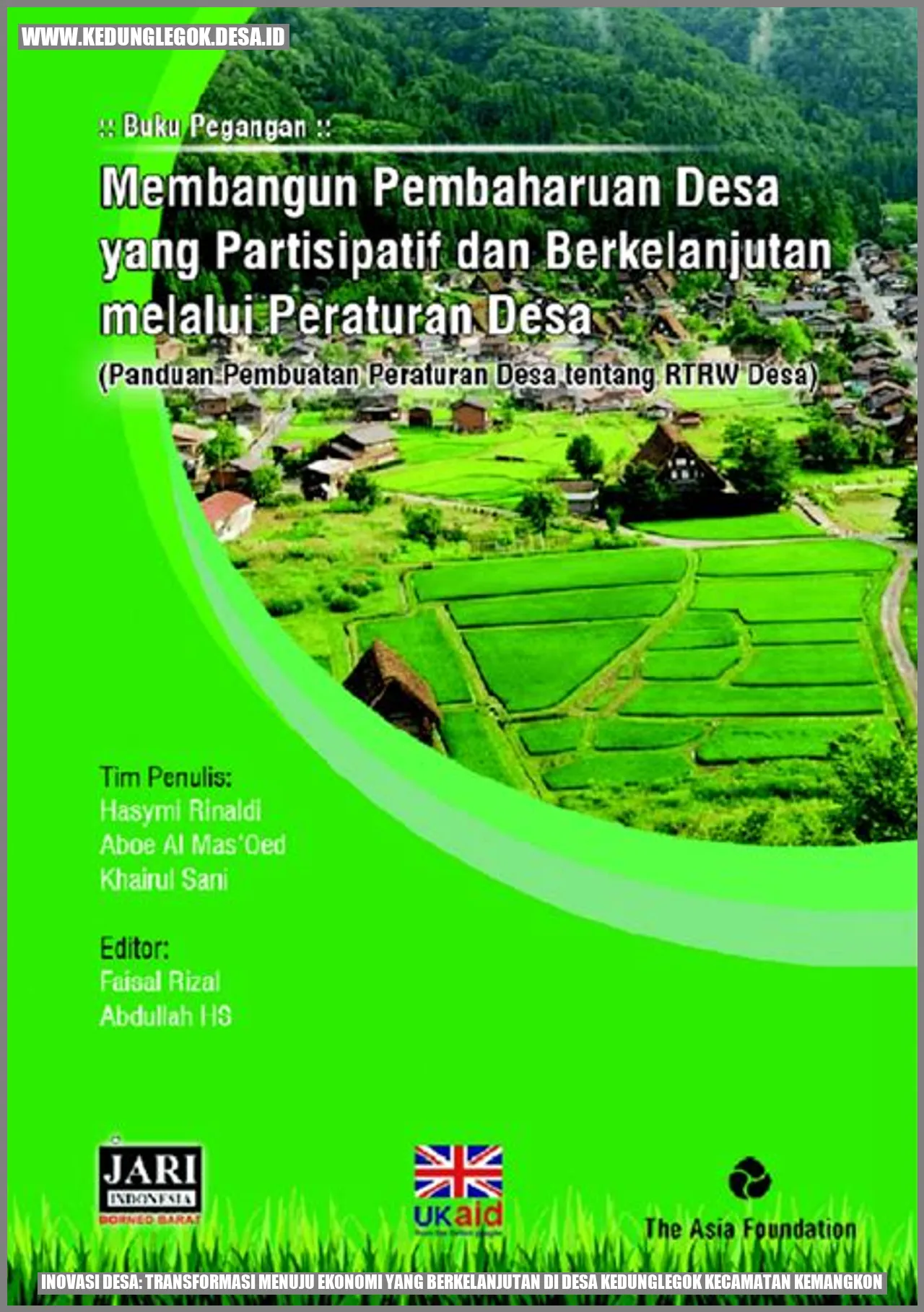 Inovasi Desa: Transformasi Menuju Ekonomi yang Berkelanjutan di Desa Kedunglegok Kecamatan Kemangkon