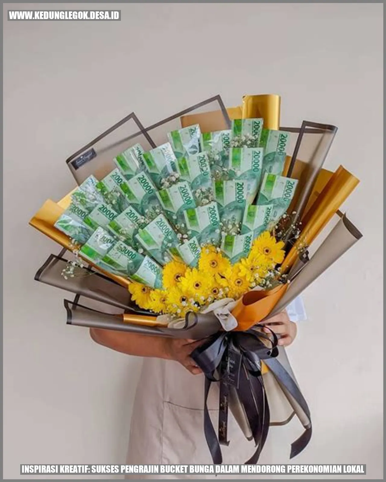 Inspirasi Kreatif: Sukses Pengrajin Bucket Bunga dalam Mendorong Perekonomian Lokal