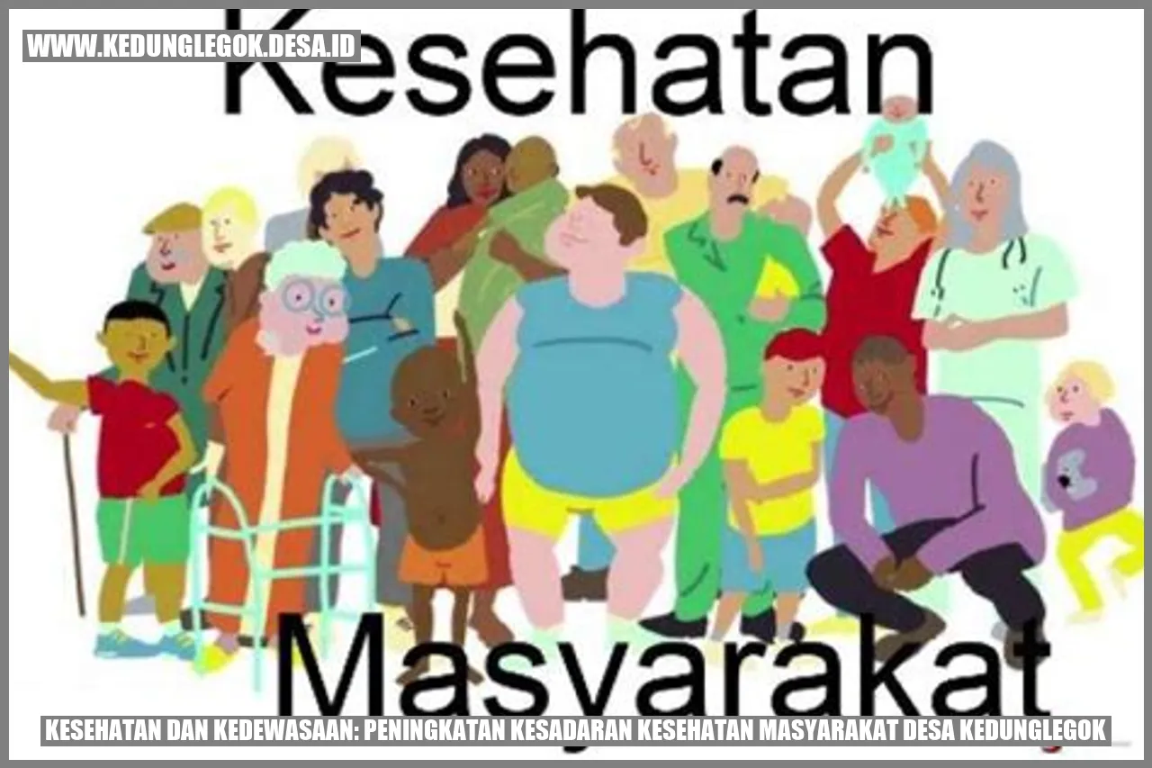 Peningkatan Kesadaran Kesehatan Masyarakat Desa Kedunglegok