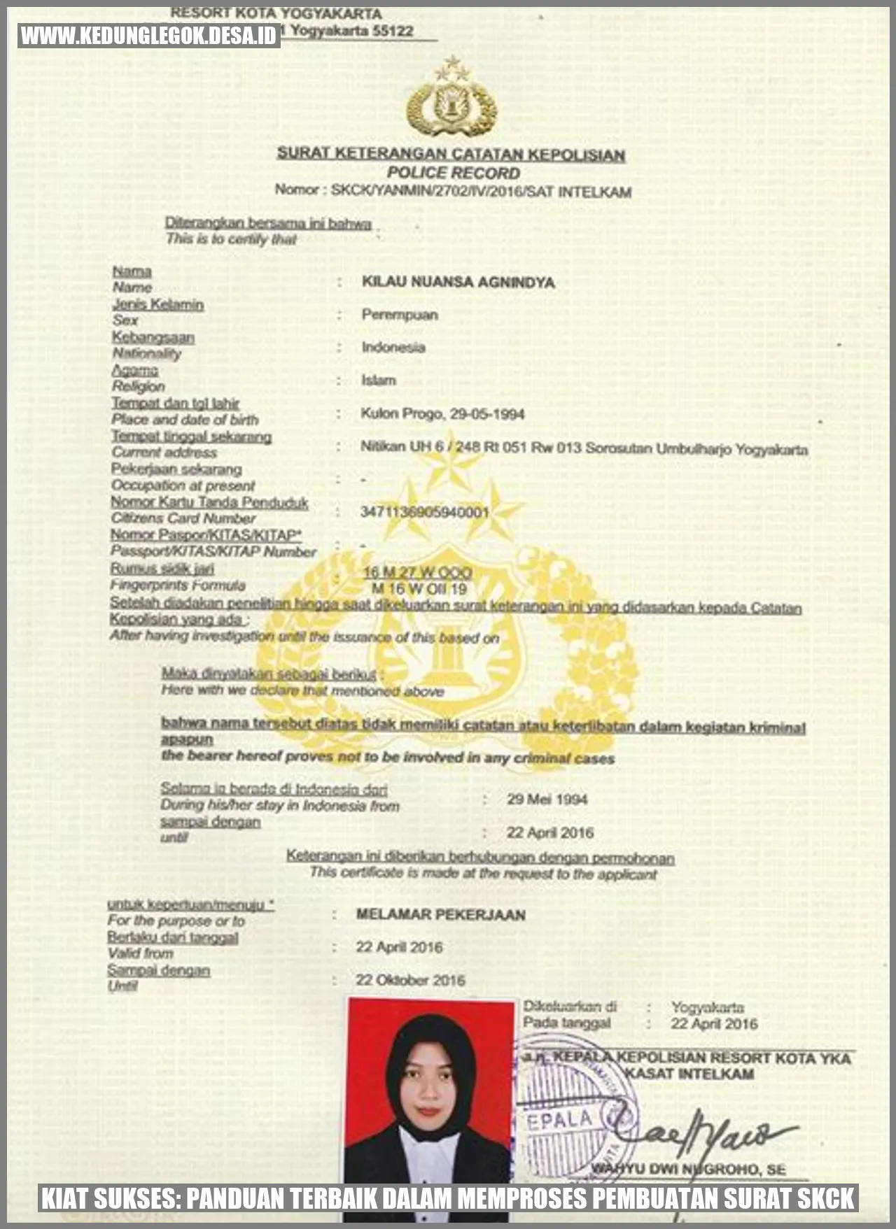 Kiat Sukses: Panduan Terbaik dalam Memproses Pembuatan Surat SKCK
