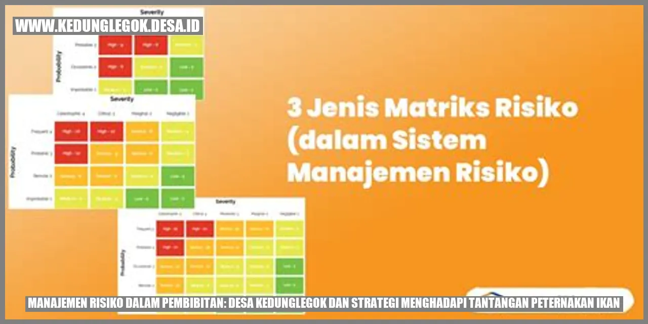 Manajemen Risiko dalam Pembibitan: Desa Kedunglegok dan Strategi Menghadapi Tantangan Peternakan Ikan