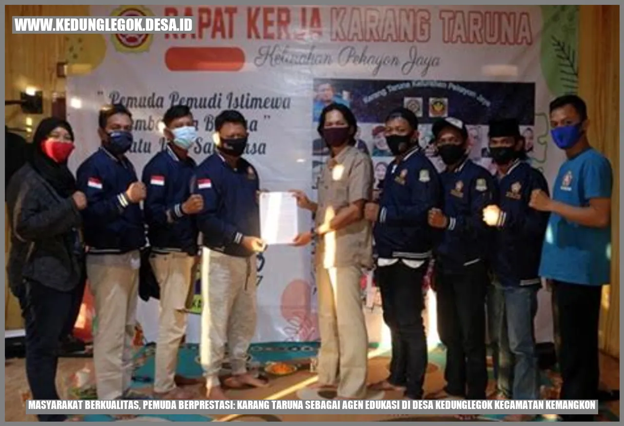 Masyarakat Berkualitas, Pemuda Berprestasi: Karang Taruna sebagai Agen Edukasi di Desa Kedunglegok Kecamatan Kemangkon
