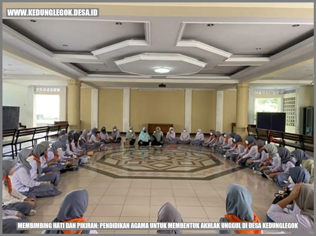Mendidik Akhlak Unggul di Desa Kedunglegok