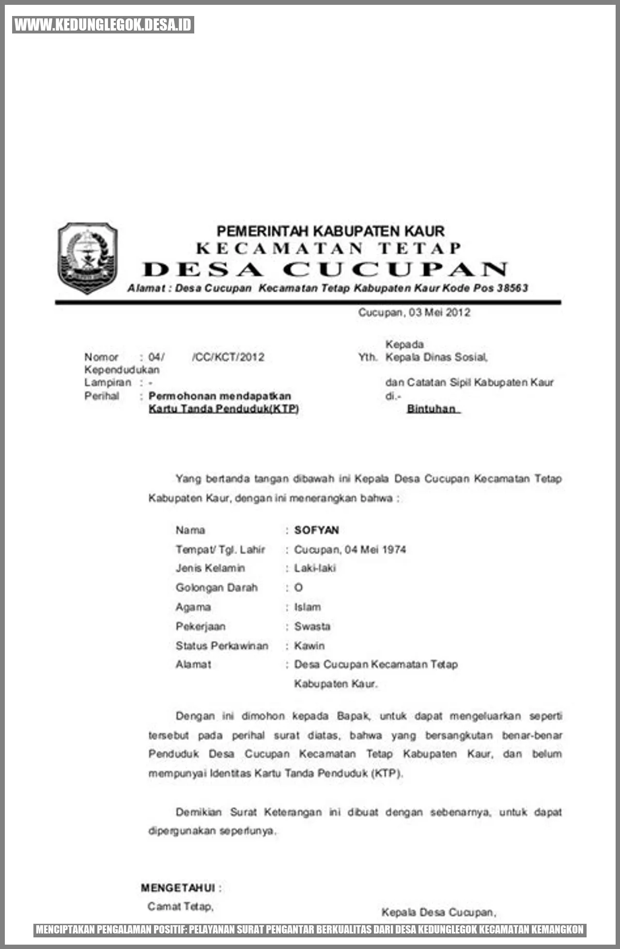 Menciptakan Pengalaman Positif: Pelayanan Surat Pengantar Berkualitas dari Desa Kedunglegok Kecamatan Kemangkon