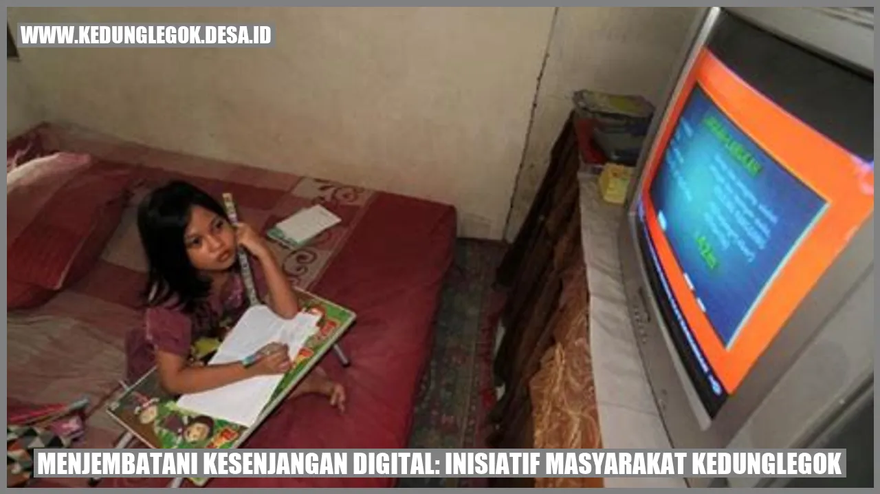 Menjembatani Kesenjangan Digital: Inisiatif Masyarakat Kedunglegok