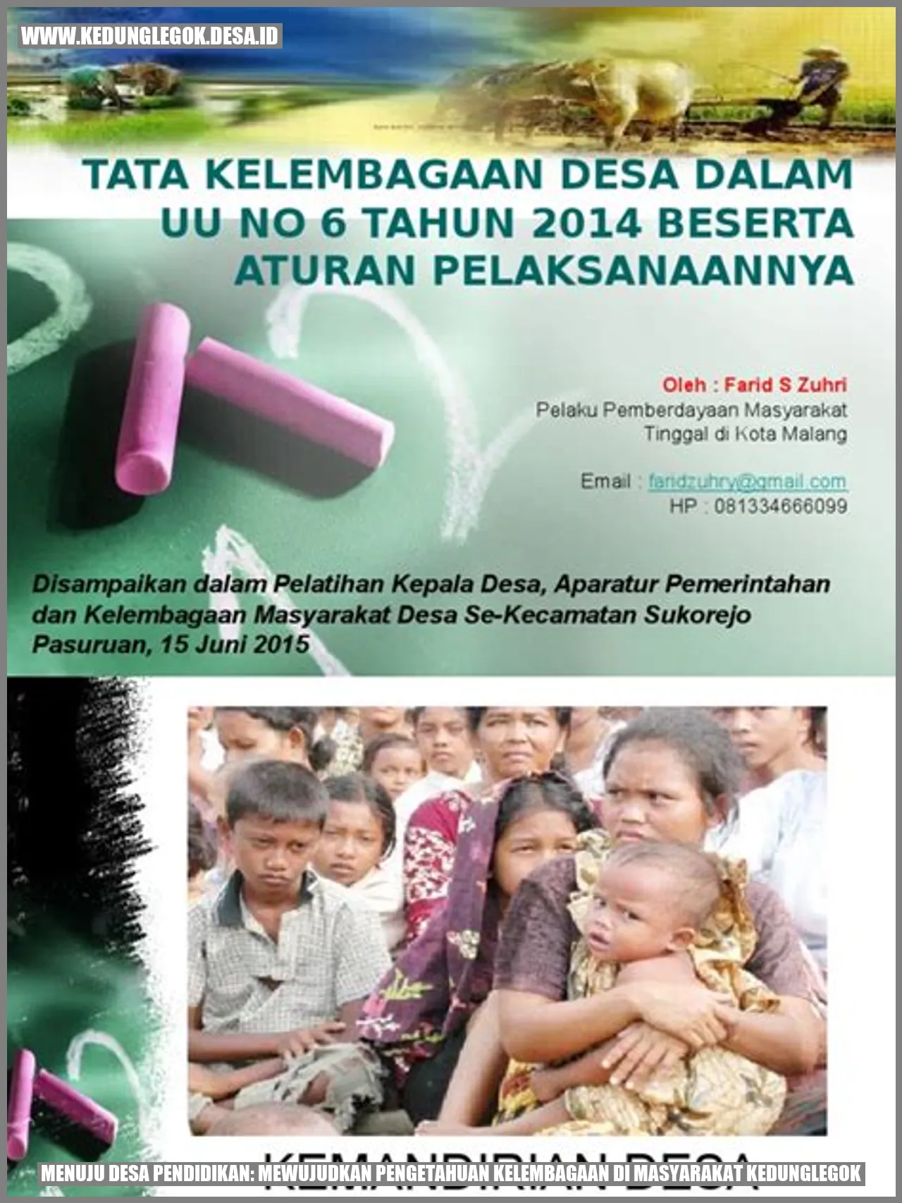 Menuju Desa Pendidikan: Mewujudkan Pengetahuan Kelembagaan di Masyarakat Kedunglegok
