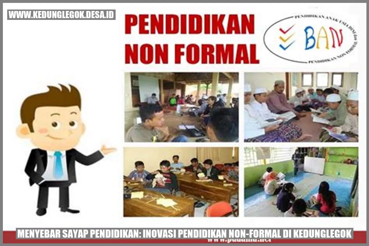 Menyebar Sayap Pendidikan: Inovasi Pendidikan Non-Formal di Kedunglegok