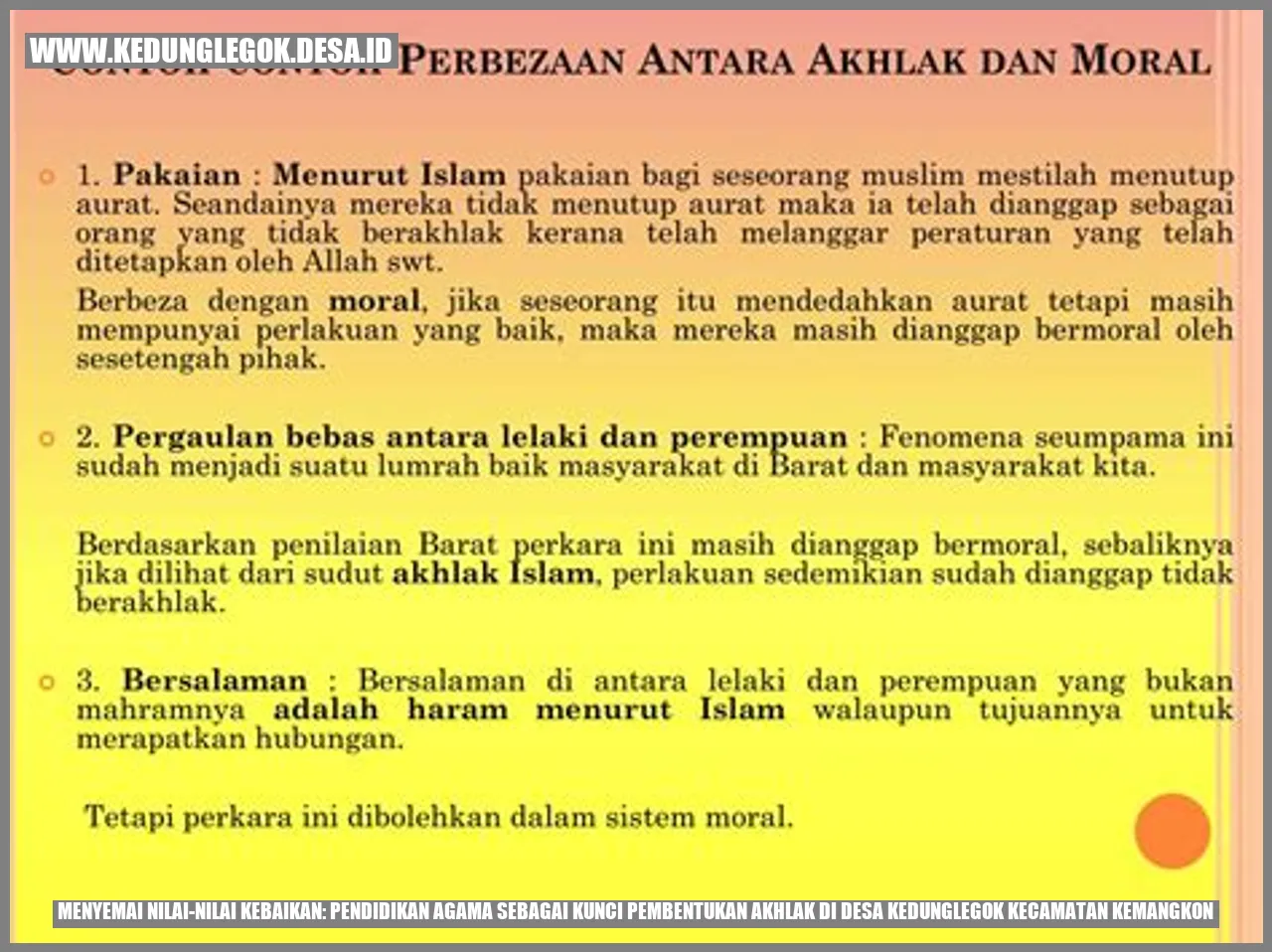 Menyemai Nilai-Nilai Kebaikan: Pendidikan Agama sebagai Kunci Pembentukan Akhlak di Desa Kedunglegok Kecamatan Kemangkon