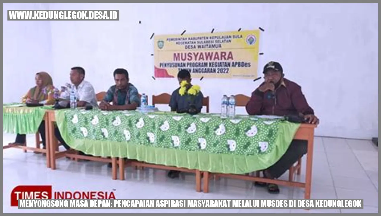 Menyongsong Masa Depan: Pencapaian Aspirasi Masyarakat melalui Musdes di Desa Kedunglegok