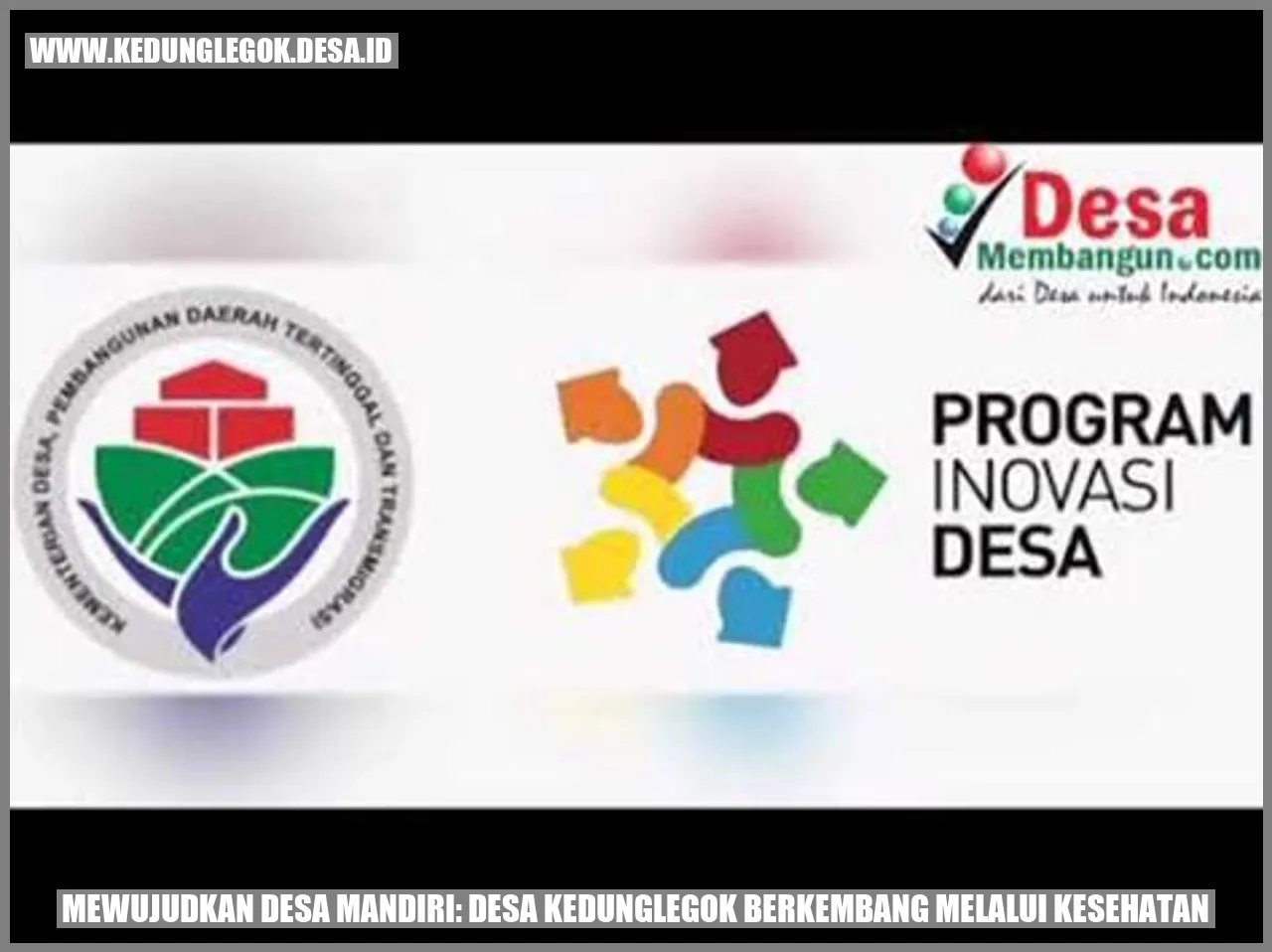 Mandiri Sehat: Kedunglegok Berkembang