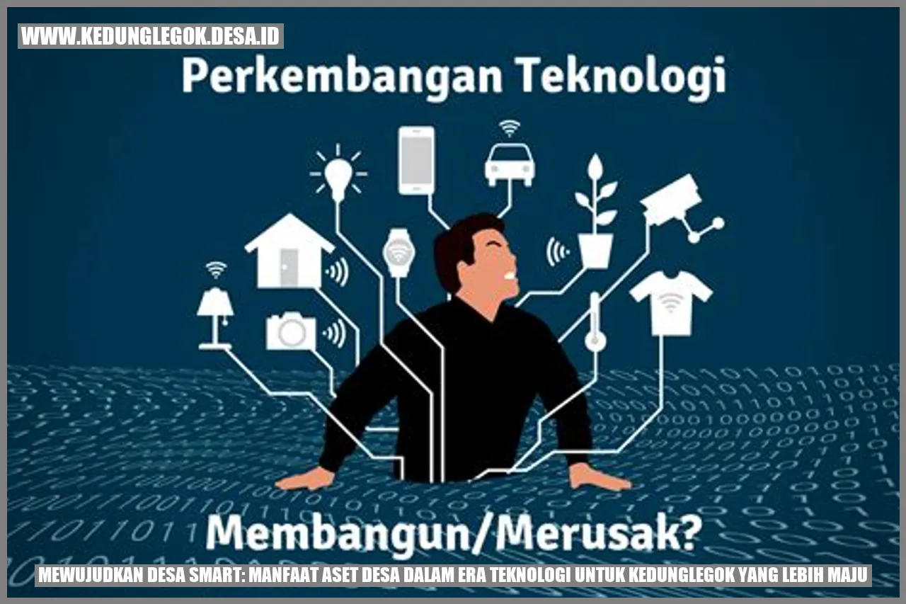 Mewujudkan Desa Smart: Manfaat Aset Desa dalam Era Teknologi untuk Kedunglegok yang Lebih Maju