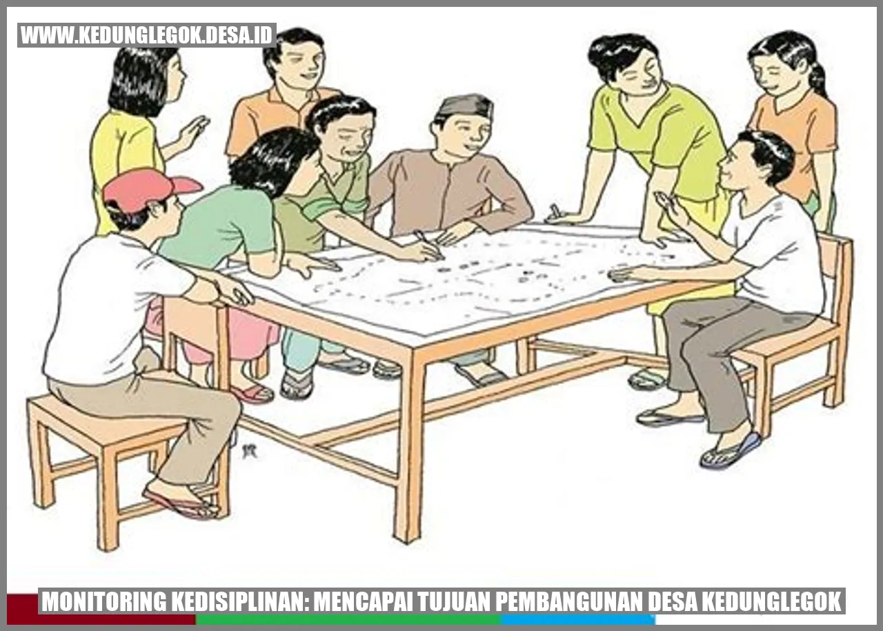 Monitoring Kedisiplinan: Mencapai Tujuan Pembangunan Desa Kedunglegok