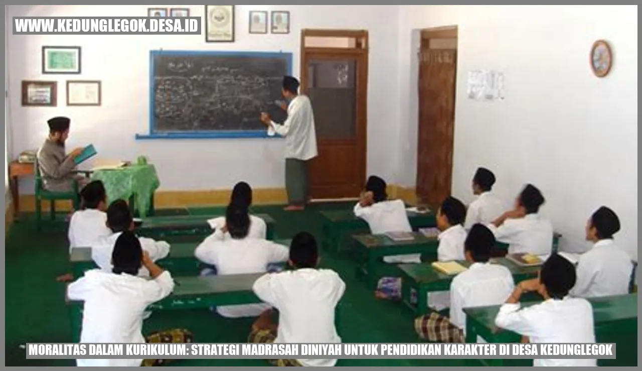 Moralitas dalam Kurikulum: Strategi Madrasah Diniyah untuk Pendidikan Karakter di Desa Kedunglegok
