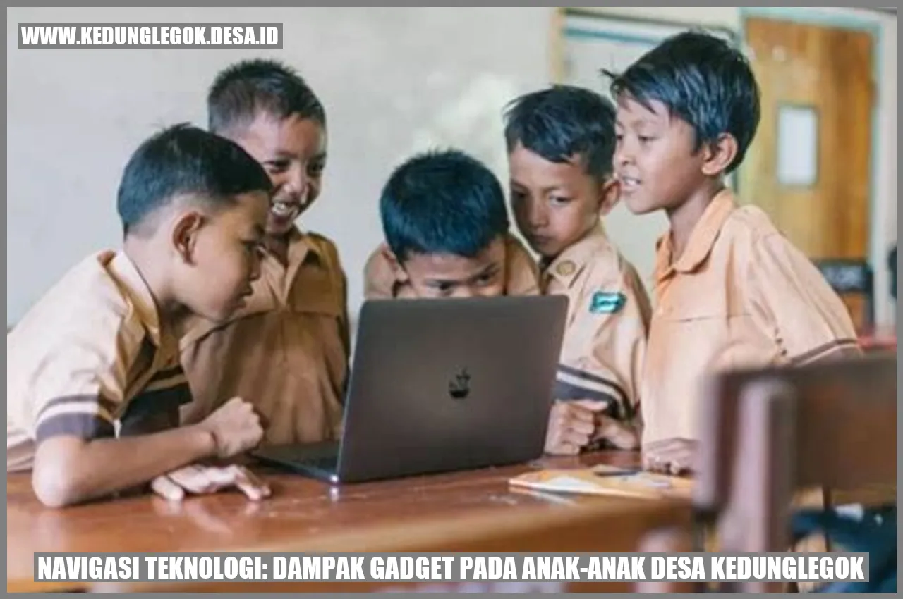 Navigasi Teknologi: Dampak Gadget pada Anak-Anak Desa Kedunglegok