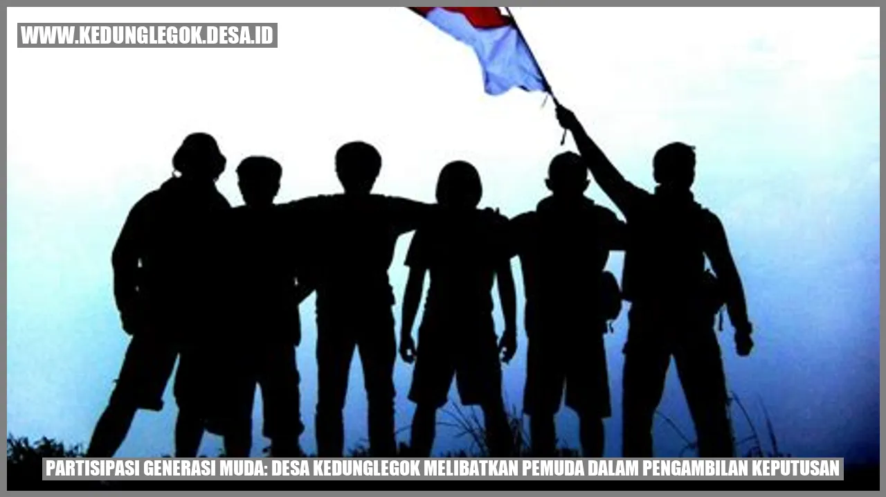 Partisipasi Generasi Muda: Desa Kedunglegok Melibatkan Pemuda dalam Pengambilan Keputusan