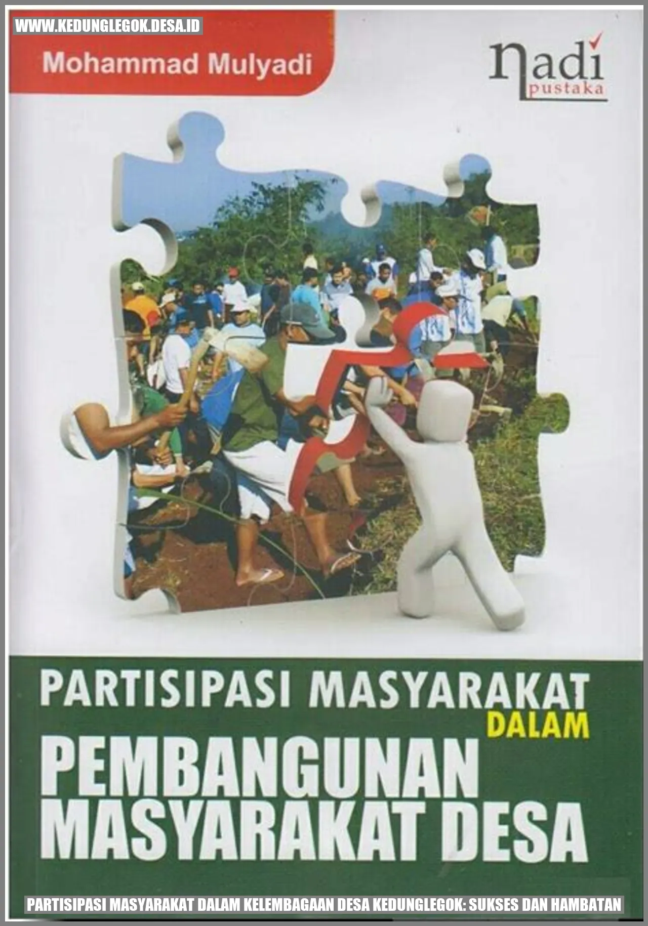 Partisipasi Masyarakat dalam Kelembagaan Desa Kedunglegok: Sukses dan Hambatan