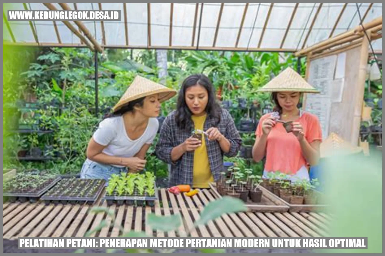 Pelatihan Petani: Penerapan Metode Pertanian Modern untuk Hasil Optimal