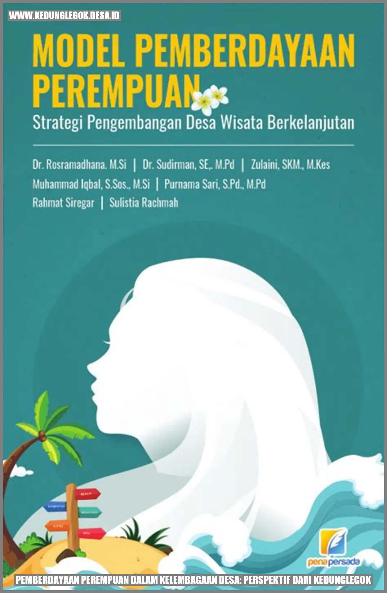 Pemberdayaan Perempuan dalam Kelembagaan Desa: Perspektif dari Kedunglegok