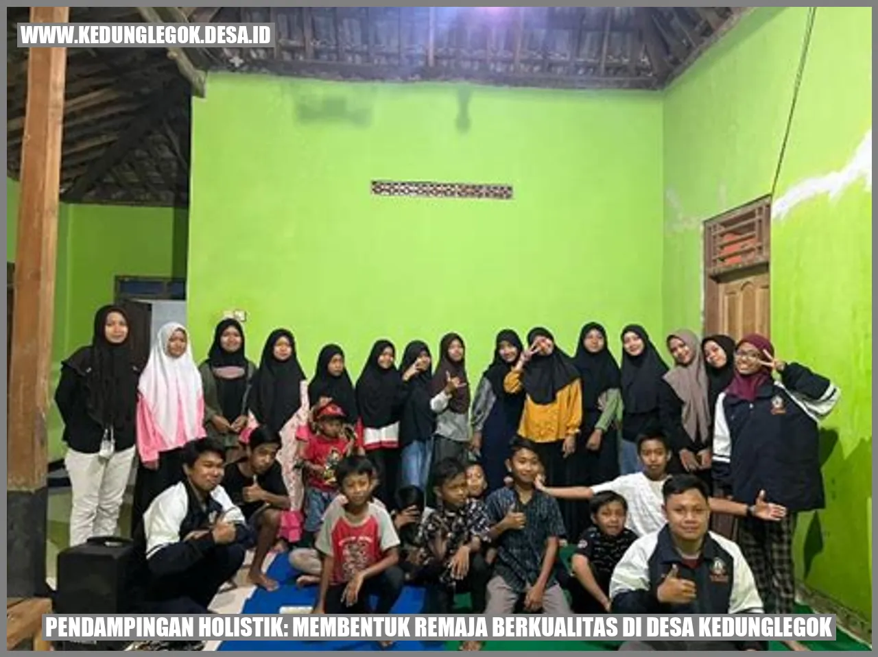 Pendampingan Holistik: Membentuk Remaja Berkualitas di Desa Kedunglegok