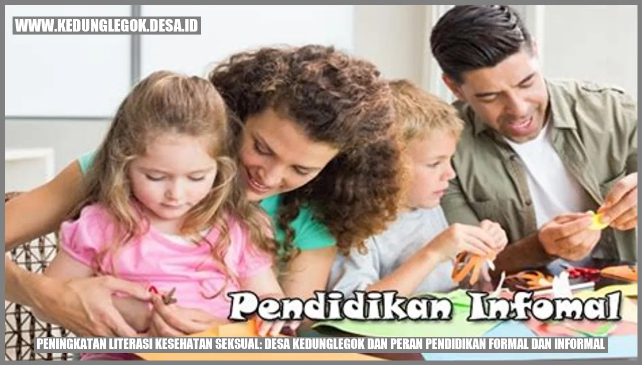 Peningkatan Literasi Kesehatan Seksual: Desa Kedunglegok dan Peran Pendidikan Formal dan Informal