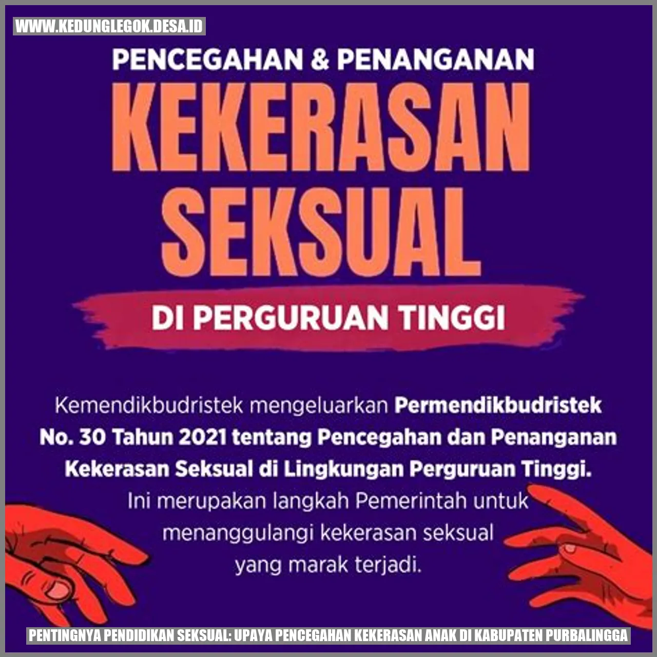 Pentingnya Pendidikan Seksual: Upaya Pencegahan Kekerasan Anak di Kabupaten Purbalingga