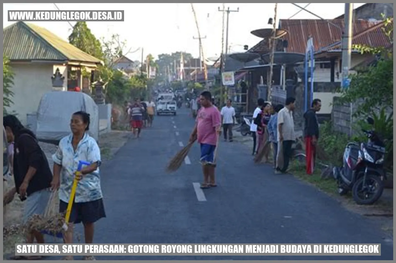 Satu Desa, Satu Perasaan: Gotong Royong Lingkungan Menjadi Budaya di Kedunglegok