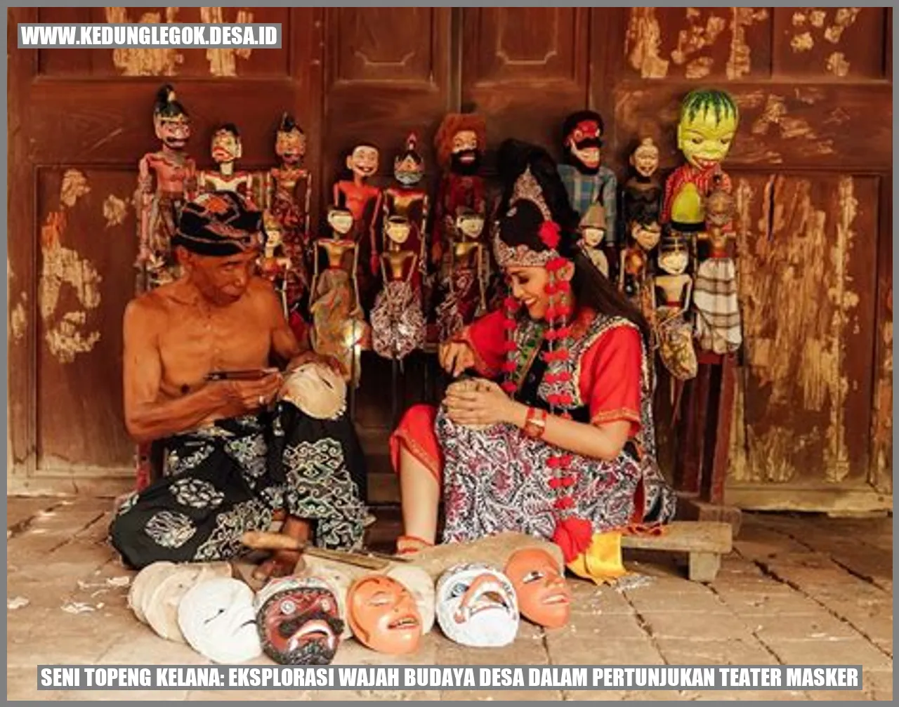 Seni Topeng Kelana: Eksplorasi Wajah Budaya Desa dalam Pertunjukan Teater Masker