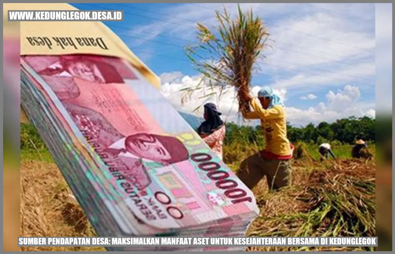 Mengoptimalkan Sumber Pendapatan Desa Kedunglegok